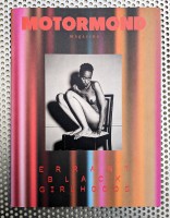 MOTORMOND Magazine Issue 1: Errant Black Girlhoods