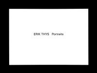 Erik Thys. Portraits
