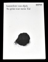 Posture Editions N° 3: So grün war mein Tal