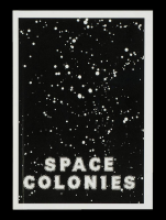 Space Colonies. A Galactic Freeman’s Journal