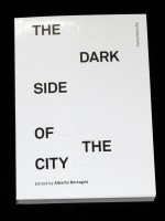 The Dark Side of the City