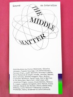 The Middle Matter: sound as interstice