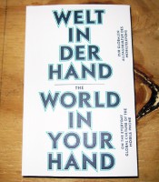 The World in Your Hand. On the Everyday Global Culture of the Mobile Phone