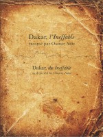 Dakar l’Ineffable raconté par Oumar Ndao (Dakar, the Ineffable as depicted by Oumar Ndao)