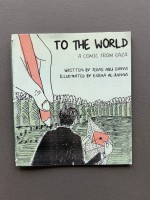 To The World: A Comic from Gaza