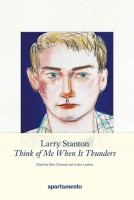 Larry Stanton: Think of Me When It Thunders
