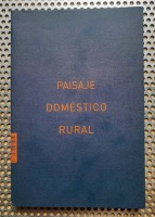 Paisaje / Doméstico / Rural