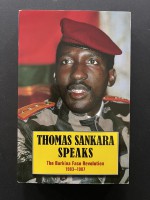 Thomas Sankara Speaks: The Burkina Faso Revolution 1983 - 1987