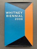 Whitney Biennial 2008